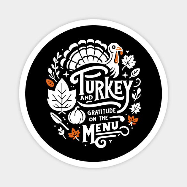 Turkey and Gratitude on the Menu Magnet by Frank Ring